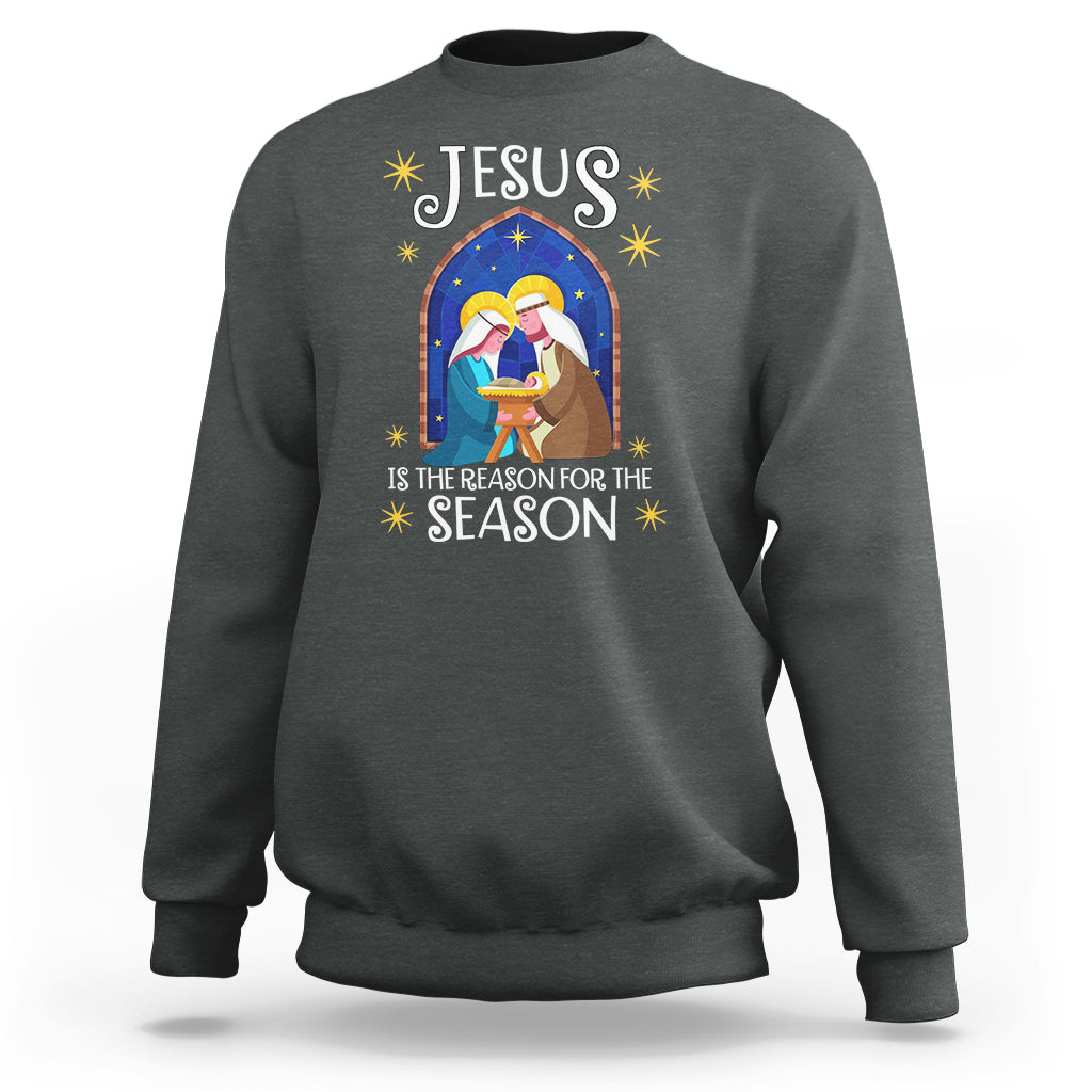 Jesus Is The Reason For The Season Christmas Nativity Sweatshirt - Wonder Print Shop