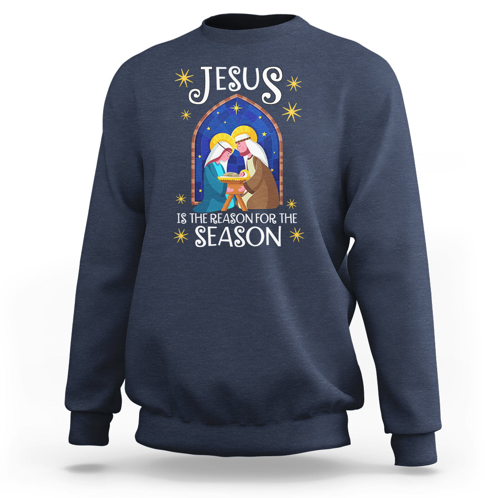 Jesus Is The Reason For The Season Christmas Nativity Sweatshirt - Wonder Print Shop