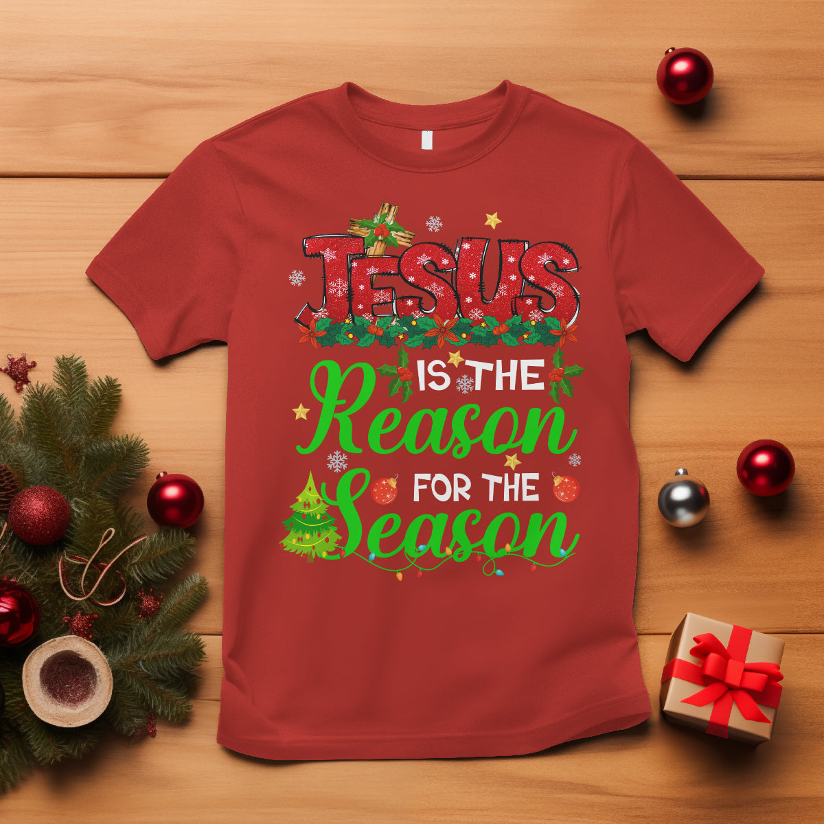 Christmas T Shirt Jesus Is The Reason For The Season - Wonder Print Shop