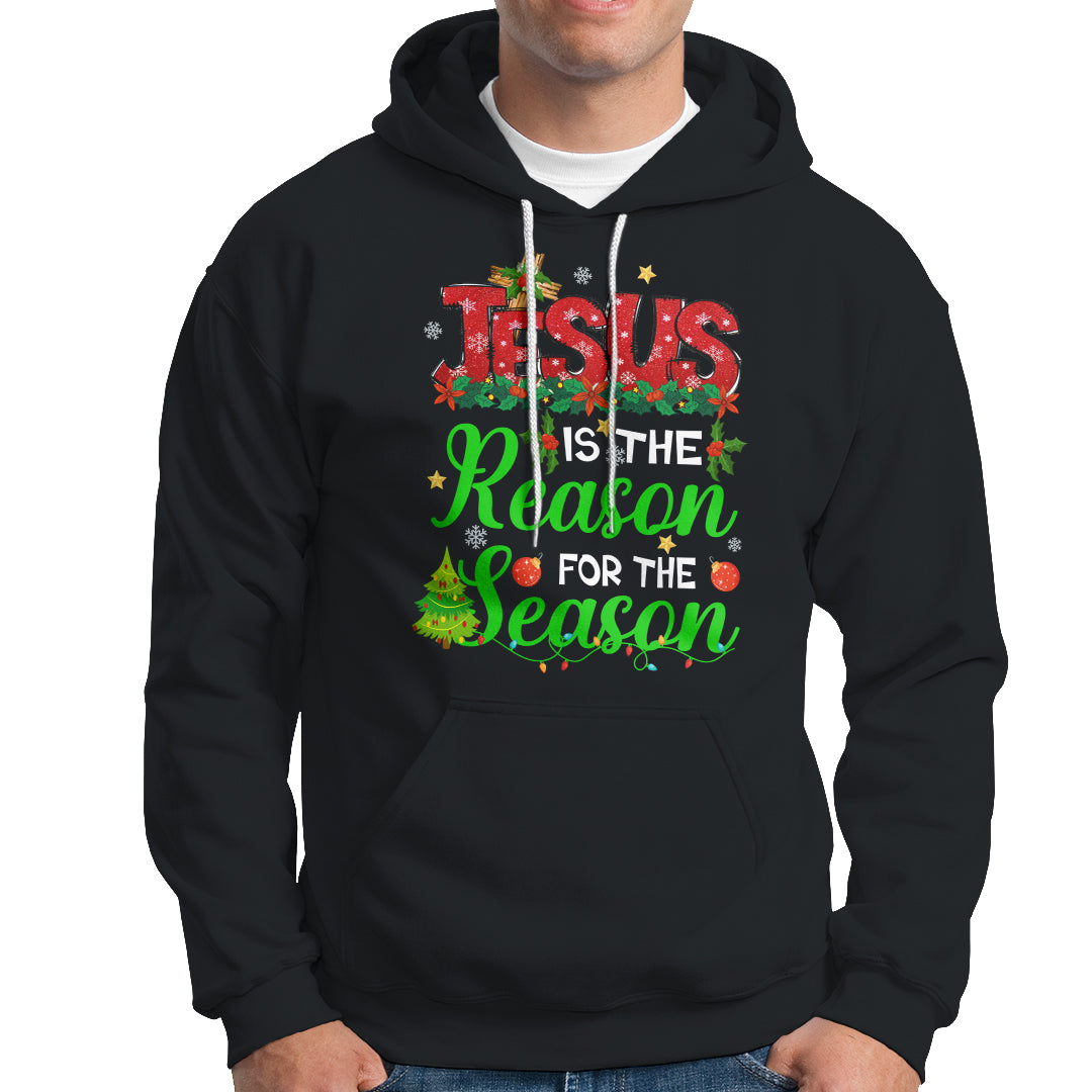 Christmas Hoodie Jesus Is The Reason For The Season - Wonder Print Shop