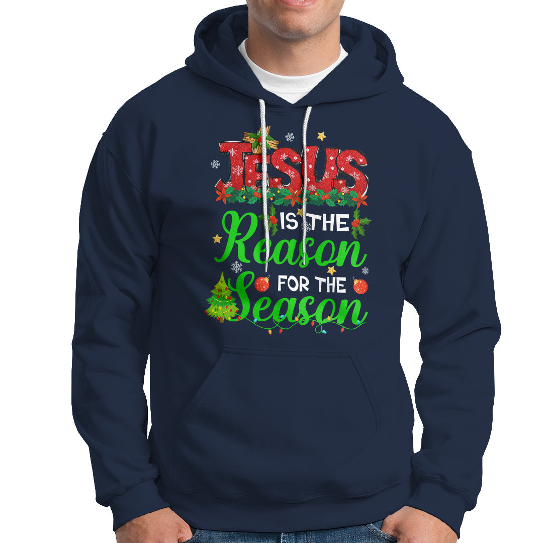 Christmas Hoodie Jesus Is The Reason For The Season - Wonder Print Shop