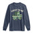 St. Patrick's Day Patriotic America Pride Long Sleeve Shirt Lucky To Be American