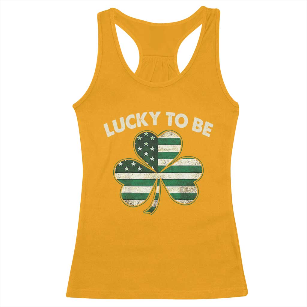 St. Patrick's Day Patriotic America Pride Racerback Tank Top Lucky To Be American