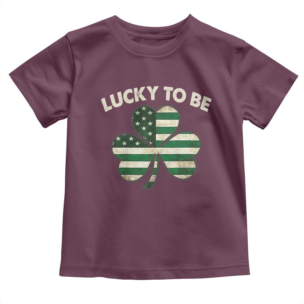 St. Patrick's Day Patriotic America Pride Toddler T Shirt Lucky To Be American