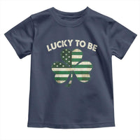 St. Patrick's Day Patriotic America Pride Toddler T Shirt Lucky To Be American