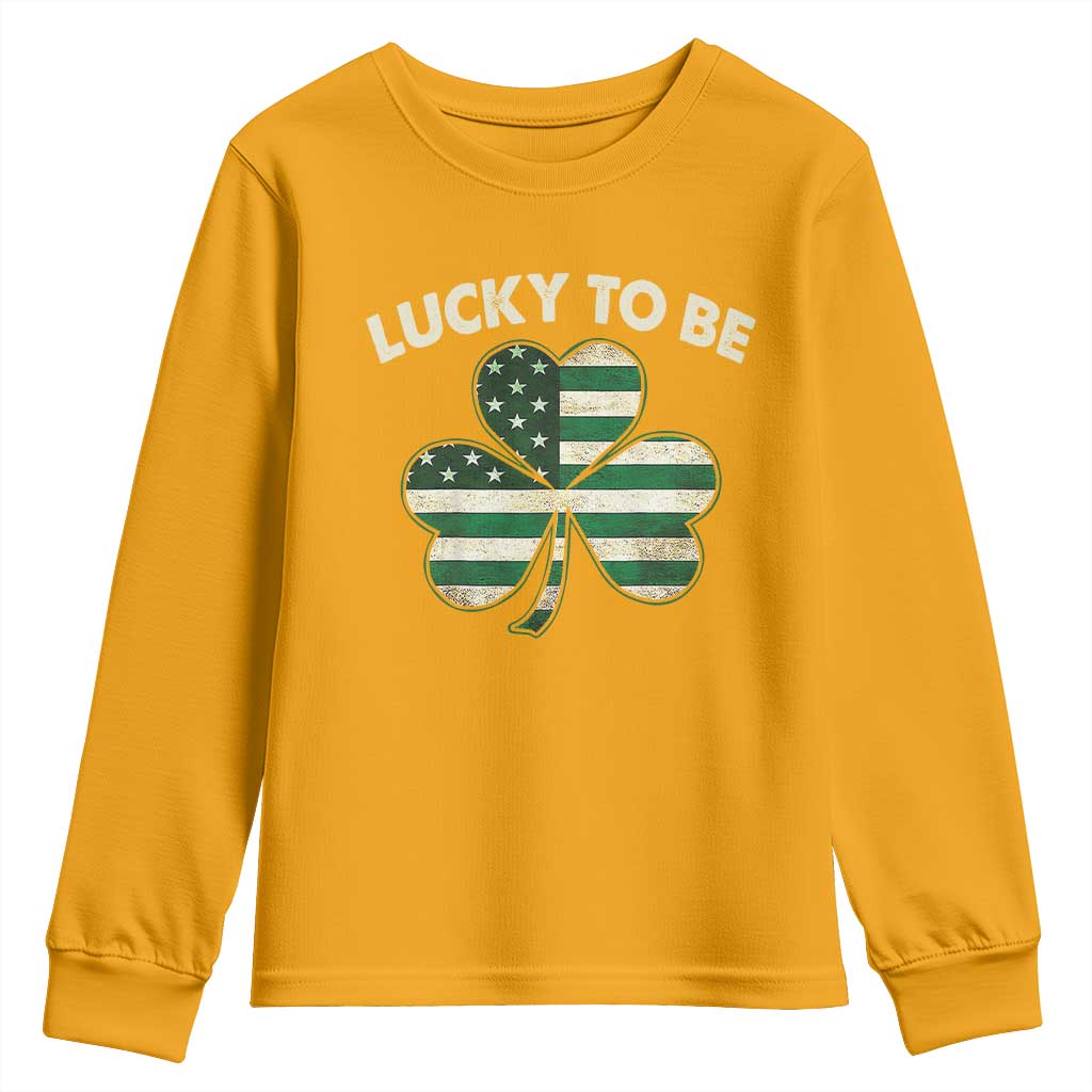 St. Patrick's Day Patriotic America Pride Youth Sweatshirt Lucky To Be American