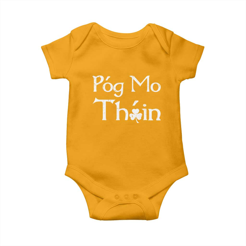 Funny St. Patrick's Day Baby Onesie Pog Mo Thoin Gaelic Saying Kiss My Ass