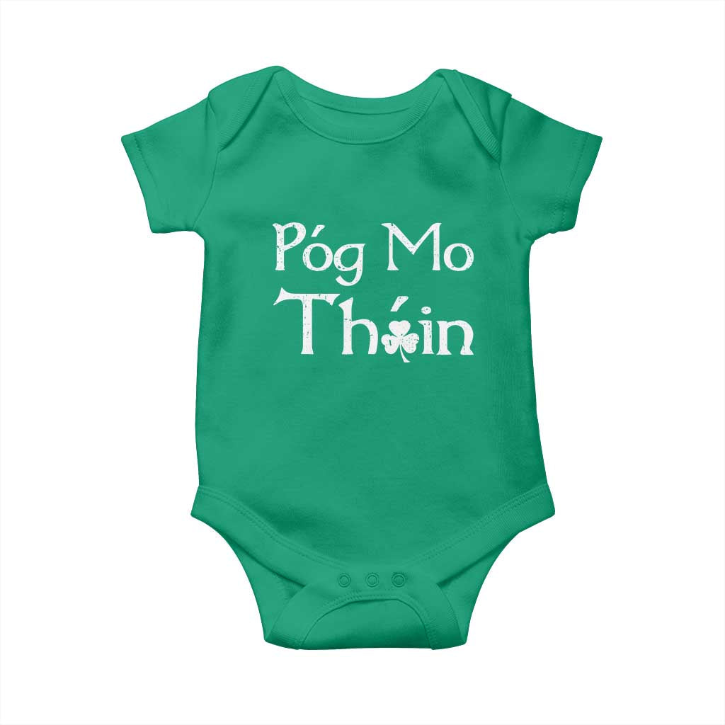 Funny St. Patrick's Day Baby Onesie Pog Mo Thoin Gaelic Saying Kiss My Ass