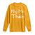 Funny St. Patrick's Day Long Sleeve Shirt Pog Mo Thoin Gaelic Saying Kiss My Ass