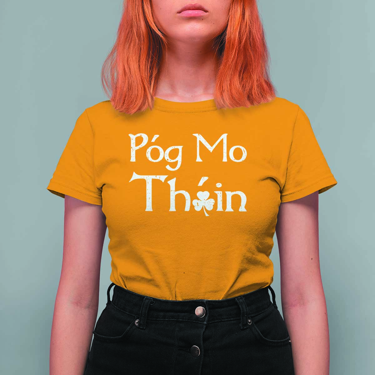 Funny St. Patrick's Day T Shirt For Women Pog Mo Thoin Gaelic Saying Kiss My Ass