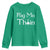 Funny St. Patrick's Day Youth Sweatshirt Pog Mo Thoin Gaelic Saying Kiss My Ass