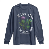 Funny St. Patrick's Day Long Sleeve Shirt Kiss Me I'm Scottish