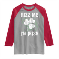Funny St. Patrick's Day Raglan Shirt Rizz Me I'm Irish