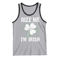 Funny St. Patrick's Day Tank Top Rizz Me I'm Irish