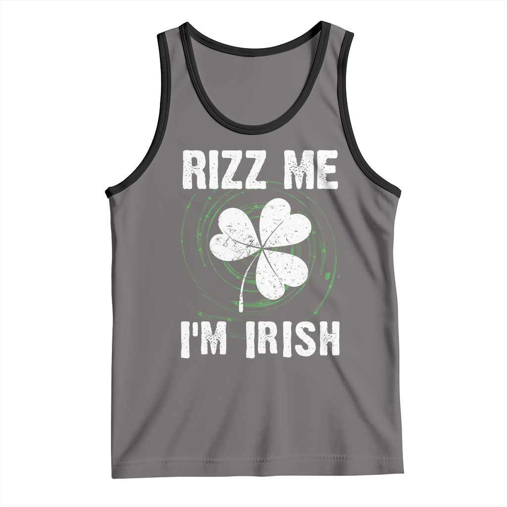Funny St. Patrick's Day Tank Top Rizz Me I'm Irish