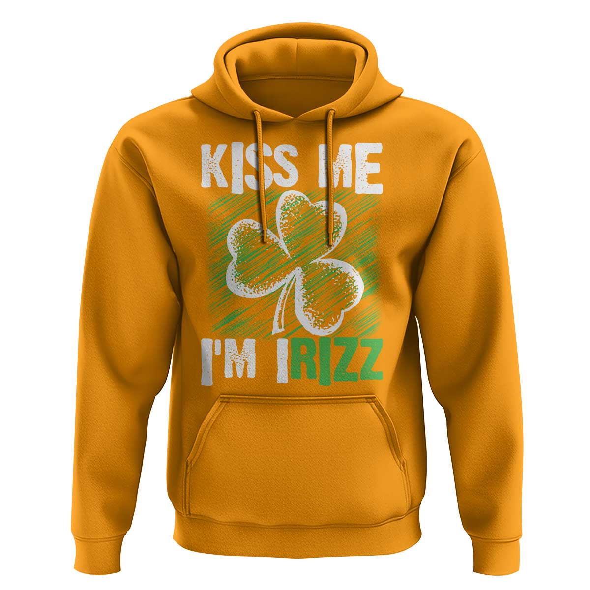 Funny St. Patrick's Day Hoodie Kiss Me I'm iRizz Shamrock