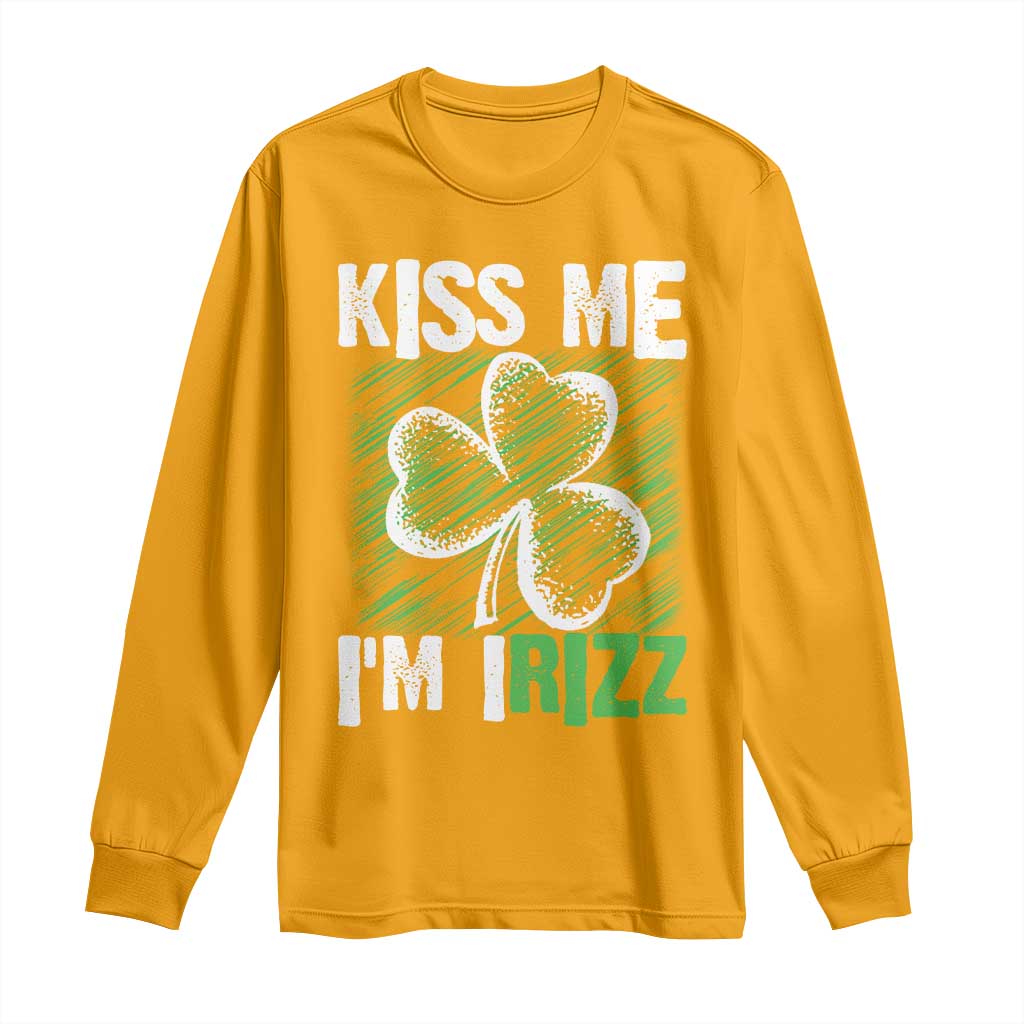 Funny St. Patrick's Day Long Sleeve Shirt Kiss Me I'm iRizz Shamrock