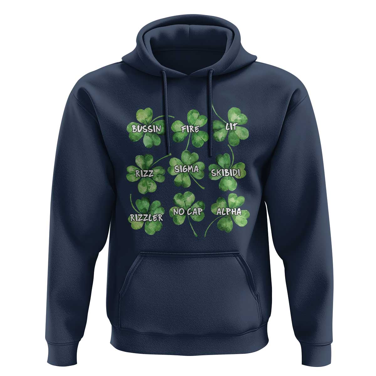 Funny St. Patrick's Day Hoodie Shamrock Lit Rizz Sigma Skibidi Rizzler No Cap Alpha