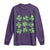 Funny St. Patrick's Day Long Sleeve Shirt Shamrock Lit Rizz Sigma Skibidi Rizzler No Cap Alpha