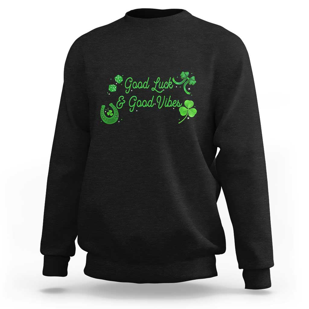 St. Patrick's Day Sweatshirt Good Luck And Good Vibes Shamrock Coquette Bow