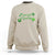 St. Patrick's Day Sweatshirt Good Luck And Good Vibes Shamrock Coquette Bow