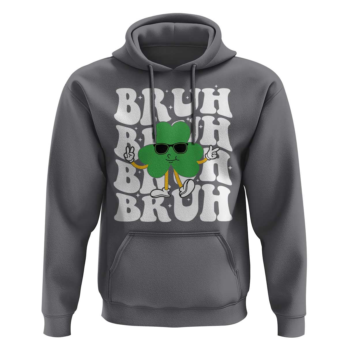 Funny St. Patrick's Day Bruh Hoodie