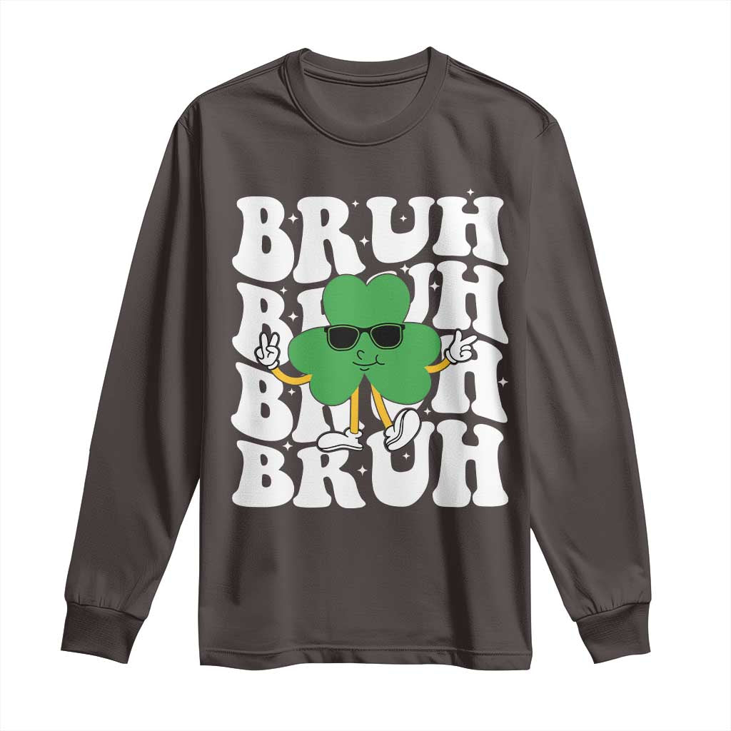 Funny St. Patrick's Day Bruh Long Sleeve Shirt