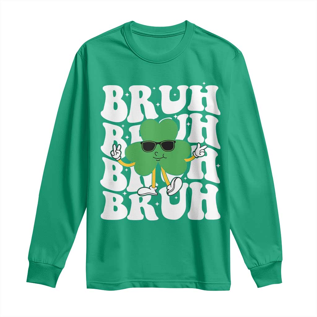 Funny St. Patrick's Day Bruh Long Sleeve Shirt