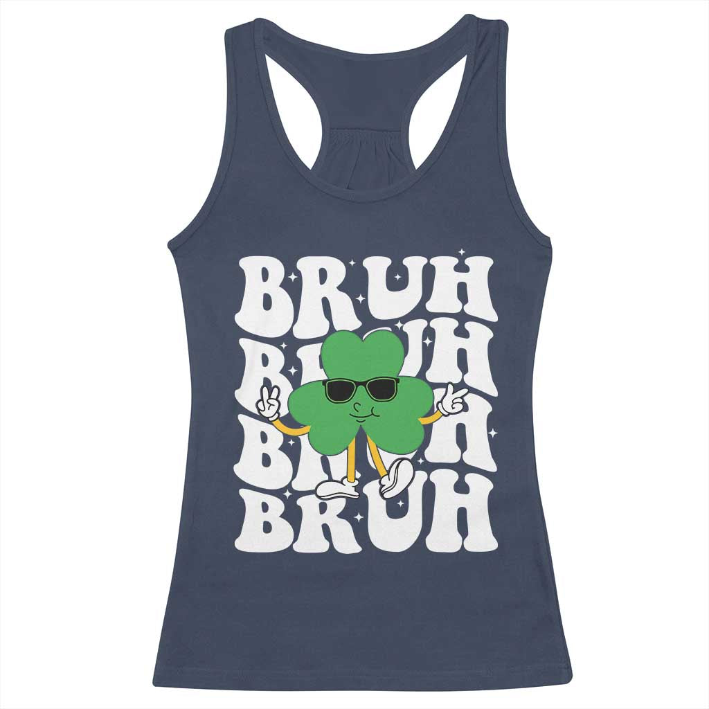 Funny St. Patrick's Day Bruh Racerback Tank Top