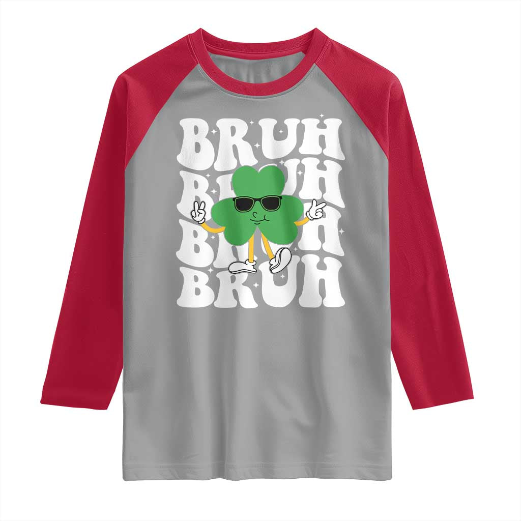 Funny St. Patrick's Day Bruh Raglan Shirt