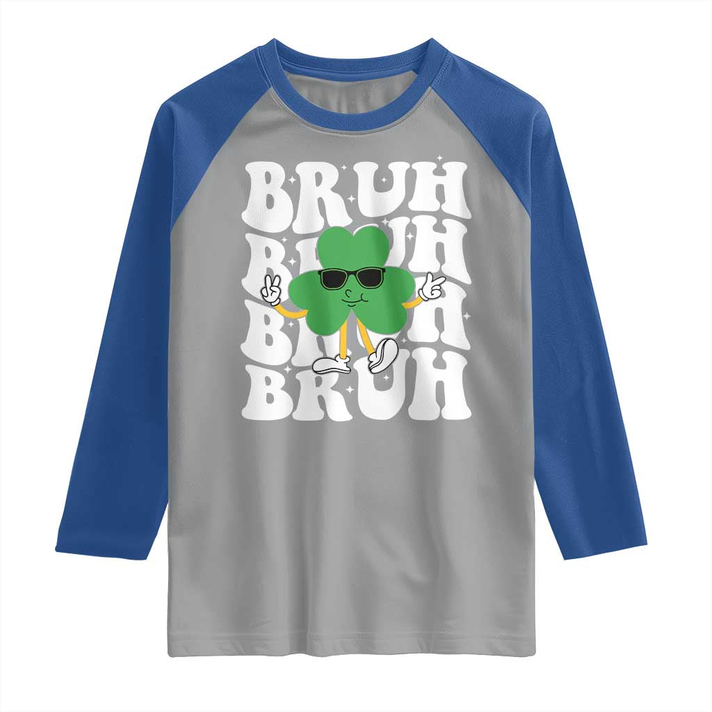 Funny St. Patrick's Day Bruh Raglan Shirt