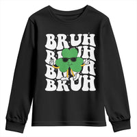 Funny St. Patrick's Day Bruh Youth Sweatshirt