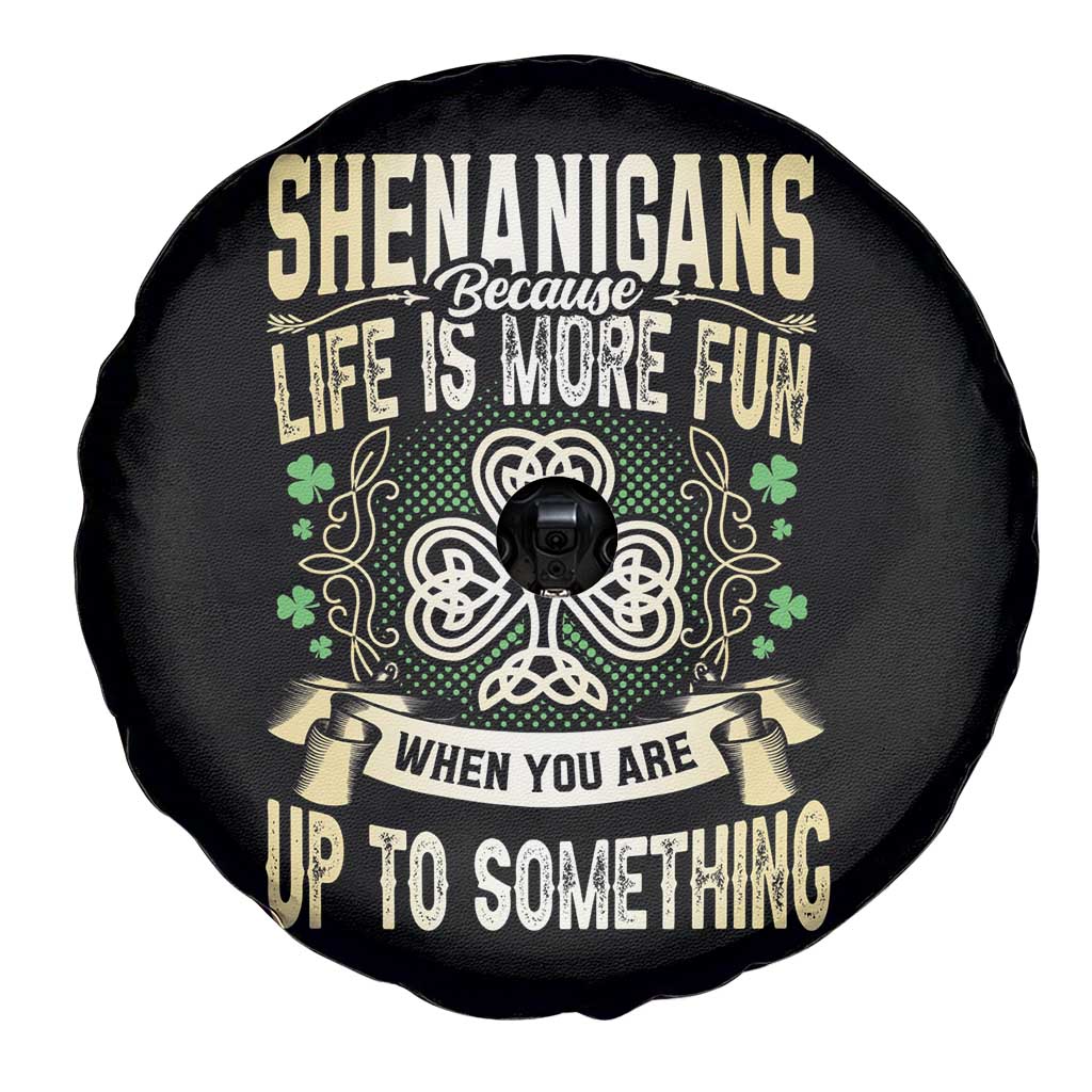 Funny St. Patrick's Day Spare Tire Cover Shenanigans Because Life Is More Fun When You Are Up To Something
