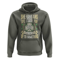 Funny St. Patrick's Day Hoodie Shenanigans Because Life Is More Fun When You Are Up To Something