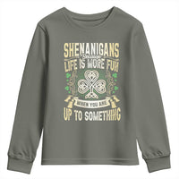 Funny St. Patrick's Day Youth Sweatshirt Shenanigans Because Life Is More Fun When You Are Up To Something