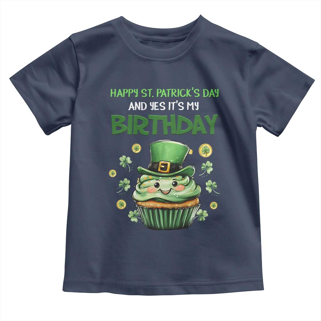 Funny St. Patrick's Day And Birthday Toddler T Shirt Shamrock Cupcake Leprechaun