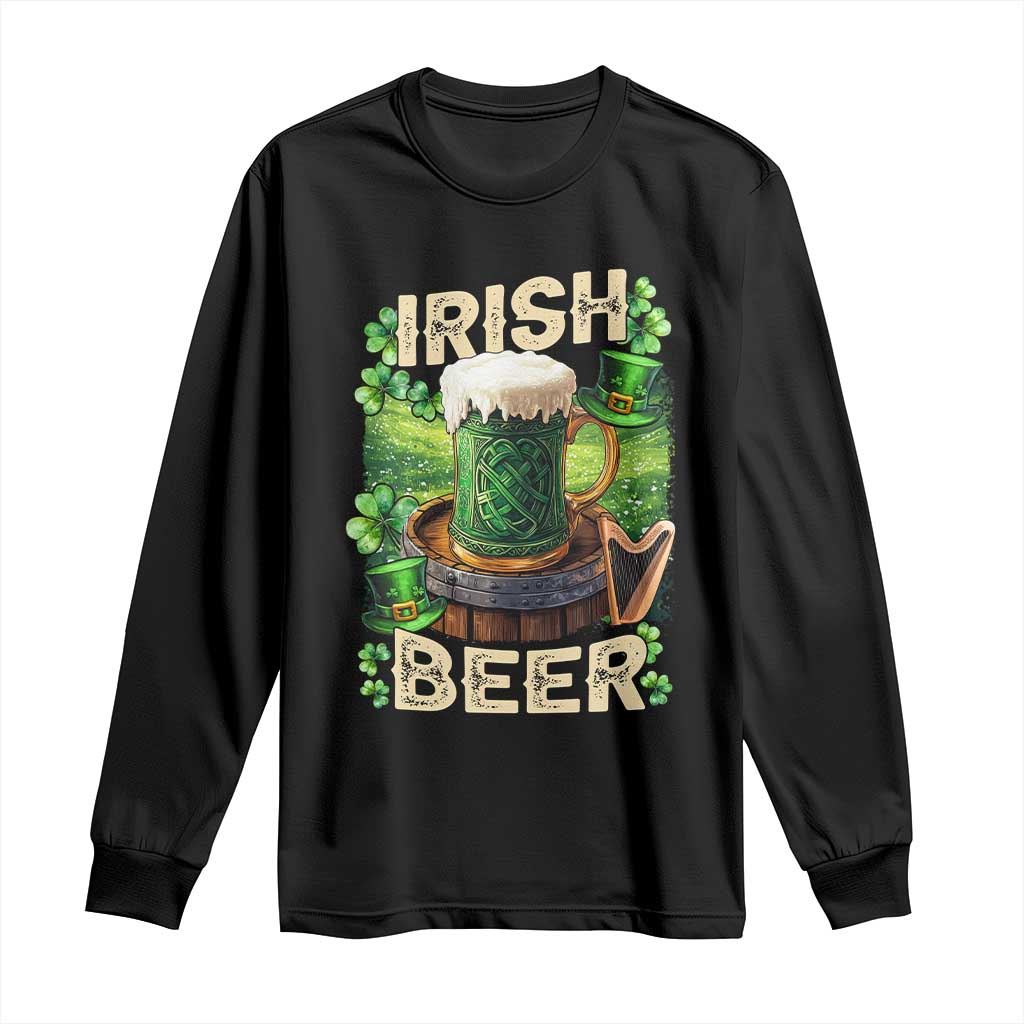 Funny St. Patrick's Day Irish Beer Long Sleeve Shirt