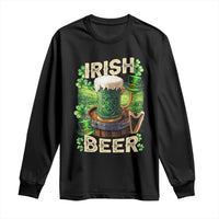Funny St. Patrick's Day Irish Beer Long Sleeve Shirt