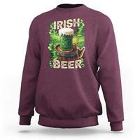 Funny St. Patrick's Day Irish Beer Sweatshirt