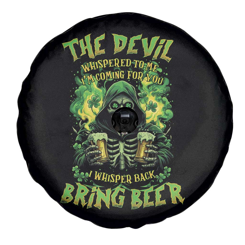 Funny Irish Beer Spare Tire Cover The Devil Whispered I'm Coming For You I Whisper Back Bring Beer