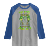 Funny Irish Beer Raglan Shirt The Devil Whispered I'm Coming For You I Whisper Back Bring Beer