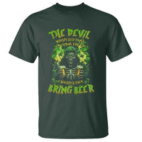Funny Irish Beer T Shirt The Devil Whispered I'm Coming For You I Whisper Back Bring Beer