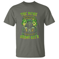 Funny Irish Beer T Shirt The Devil Whispered I'm Coming For You I Whisper Back Bring Beer