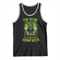 Funny Irish Beer Tank Top The Devil Whispered I'm Coming For You I Whisper Back Bring Beer