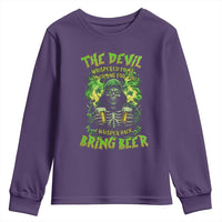 Funny Irish Beer Youth Sweatshirt The Devil Whispered I'm Coming For You I Whisper Back Bring Beer