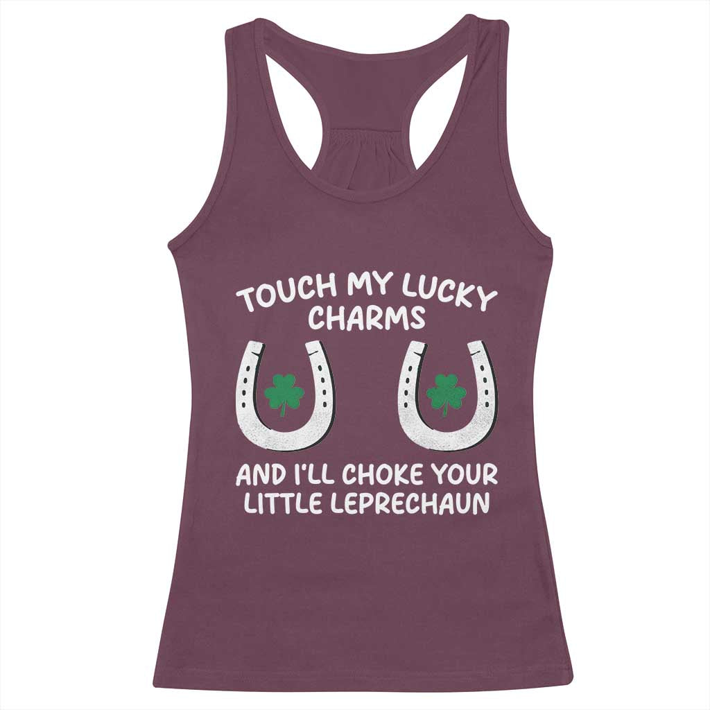 Funny St. Patrick's Day Racerback Tank Top Touch My Lucky Charm