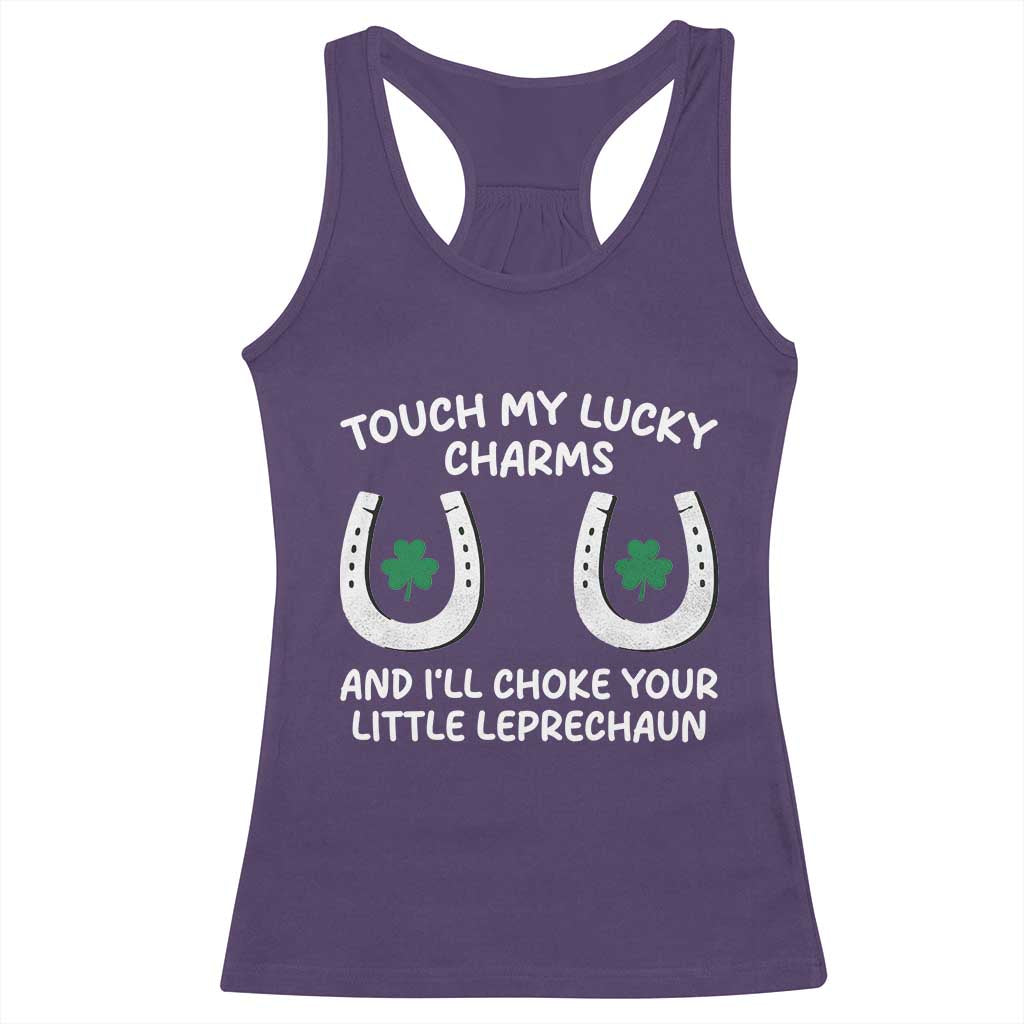 Funny St. Patrick's Day Racerback Tank Top Touch My Lucky Charm