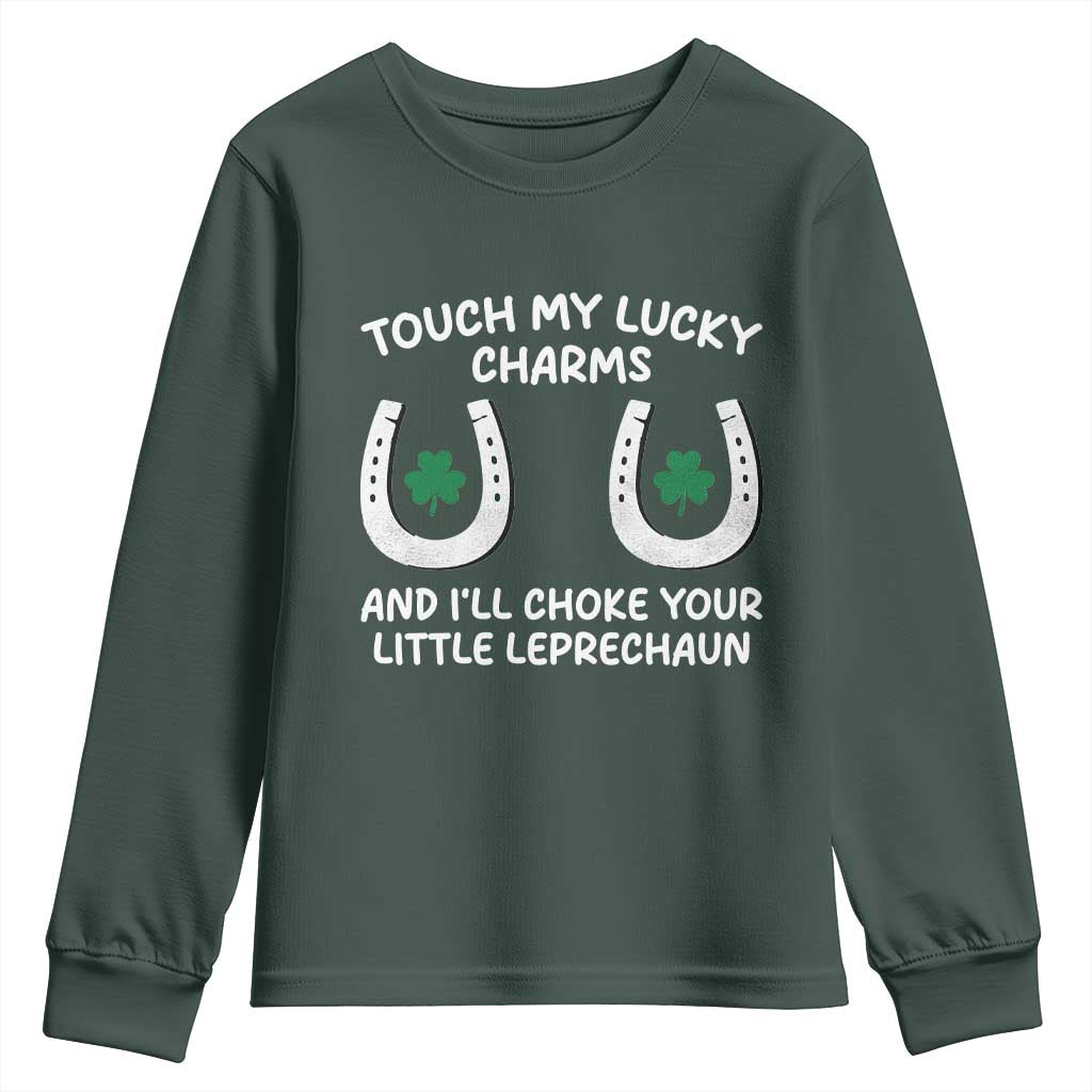 Funny St. Patrick's Day Youth Sweatshirt Touch My Lucky Charm