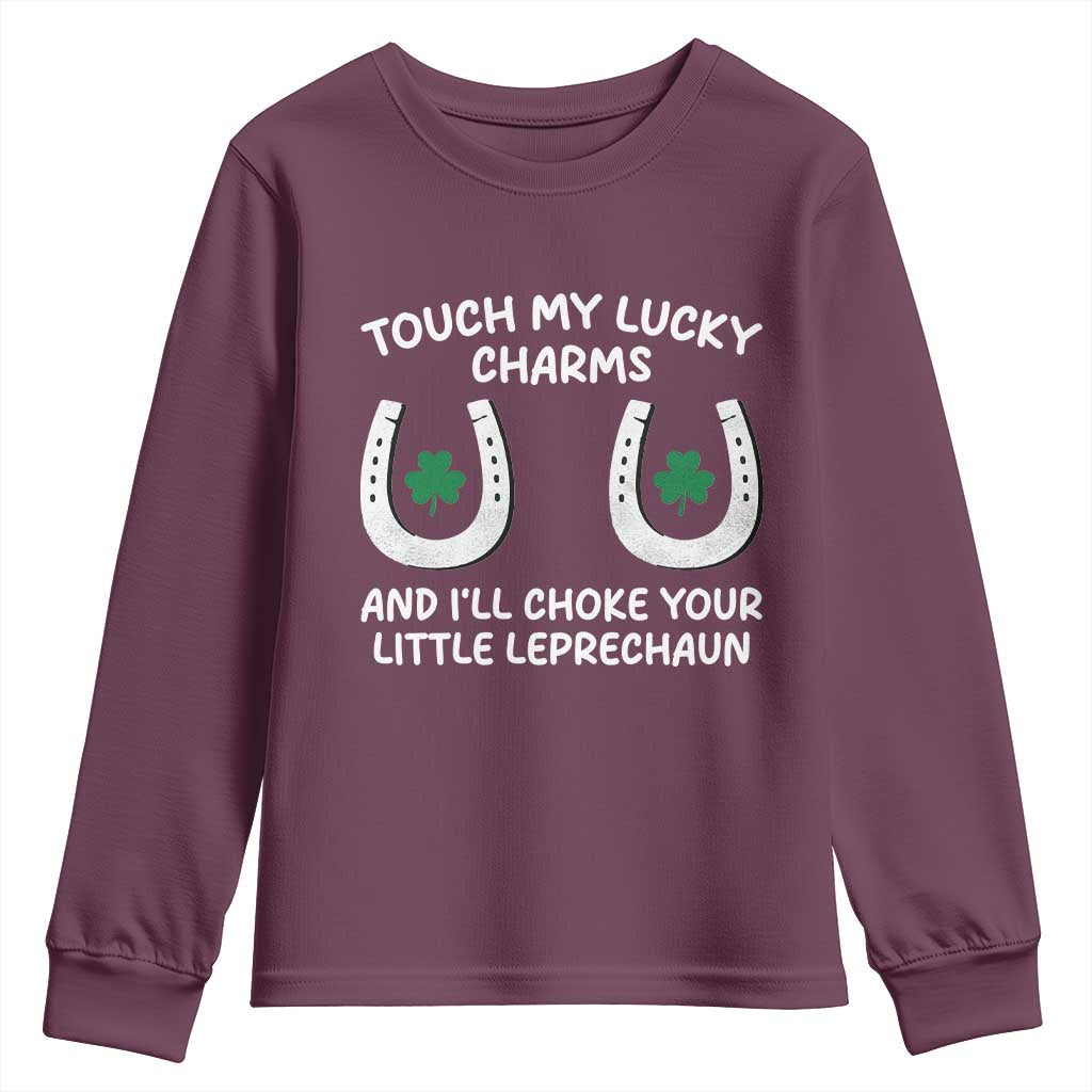 Funny St. Patrick's Day Youth Sweatshirt Touch My Lucky Charm