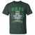 Funny Scots-Irish Kilts T Shirt Make Good Girls Wonder And Bad Girls Check For Themselves